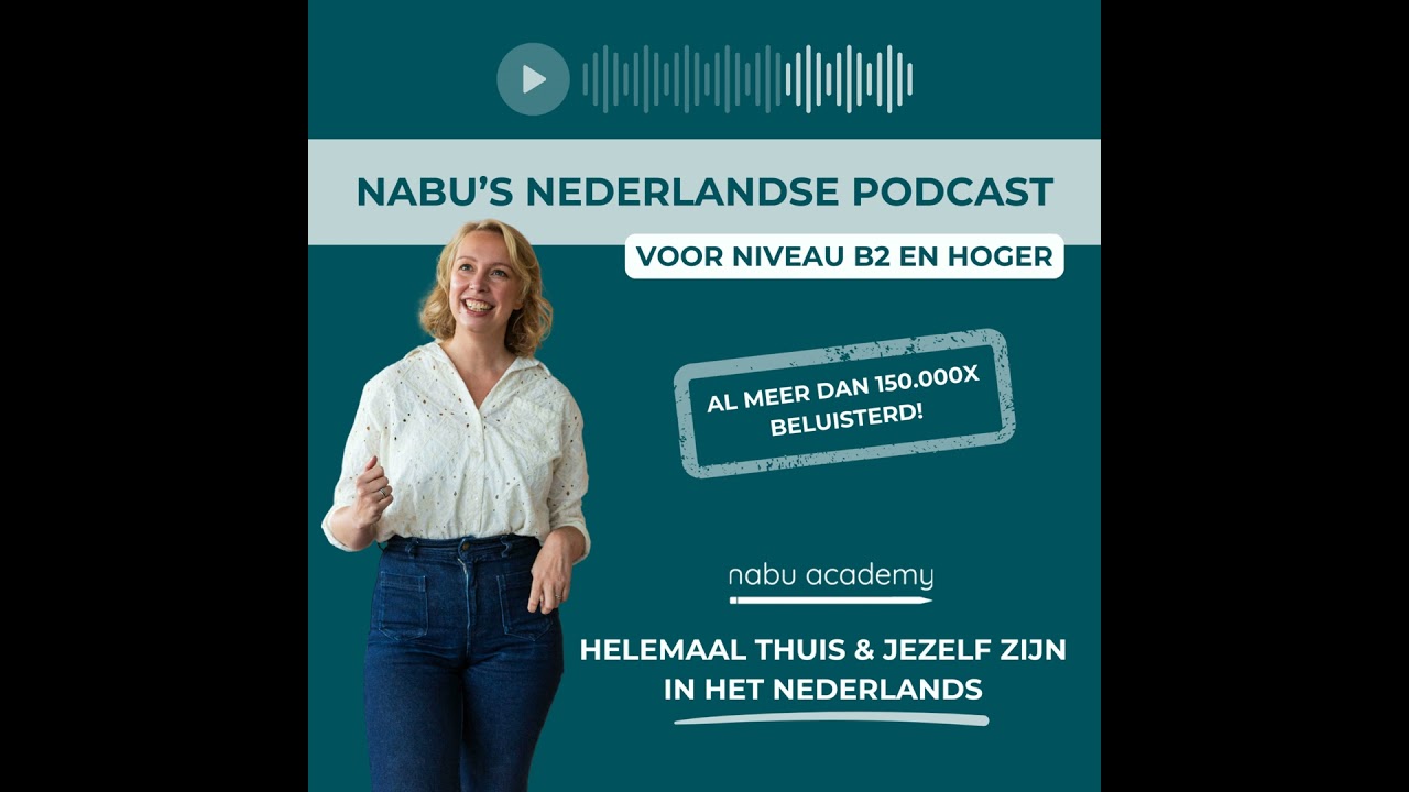 #133: 5 ongebruikelijke tips om je nog meer jezelf te voelen in het Nederlands