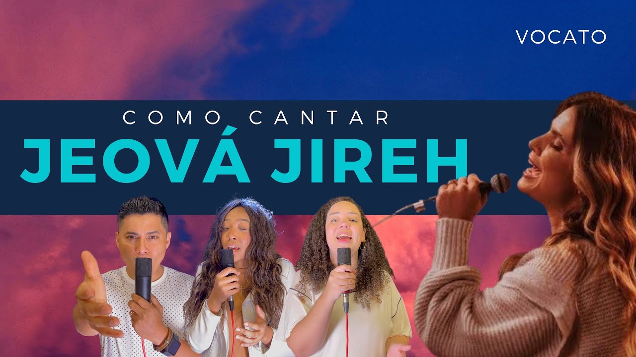 Como cantar Jeová Jireh “Aline Barros” VOCATO