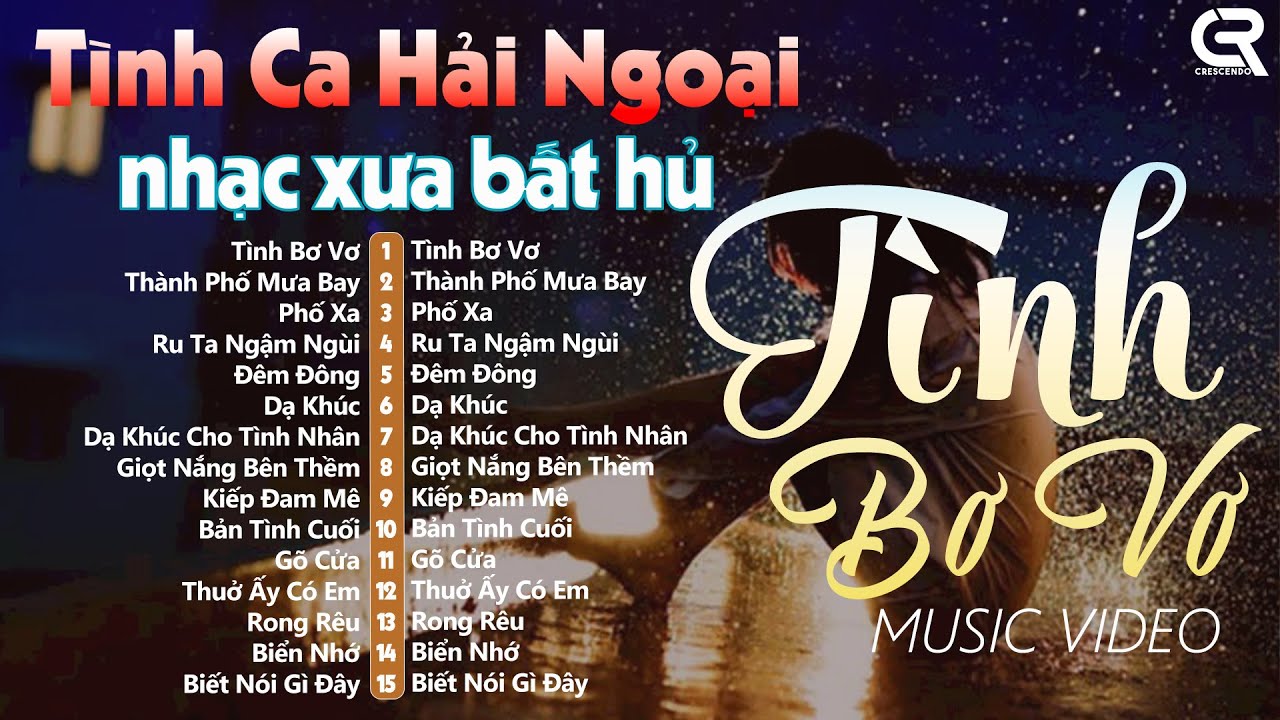 Tình Bơ Vơ, Thành Phố Mưa Bay, Phố Xa - Nhạc Tình Ca Phòng Trà 2025 | 15 Ca Khúc Bất Hủ Xưa