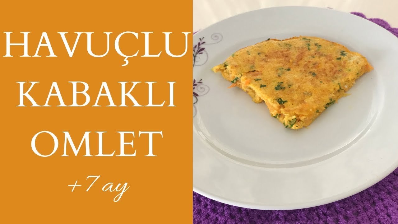 HAVUÇLU KABAKLI OMLET | BEBEKLERE KAHVALTI TARİFLERİ
