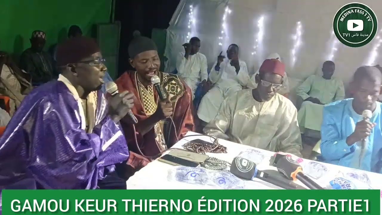 GAMOU KEUR THIERNO ÉDITION 2026 AVEC GROUPE DES CHEIKH AHMED TIDIANE GUEYE
