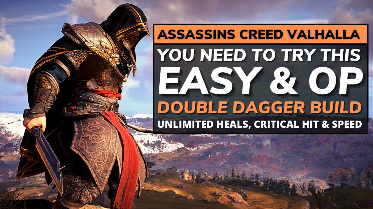 Assassin's Creed Valhalla Best Double Dagger Build – You Need to Try This Very Easy & OP Build!
