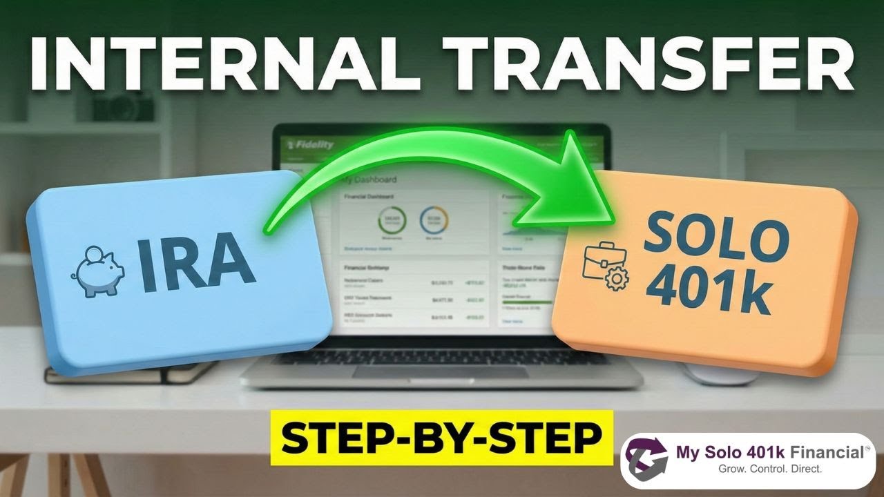 How to Transfer IRA at Fidelity Investments to Self-Directed Solo 401k Held at Fidelity 📱