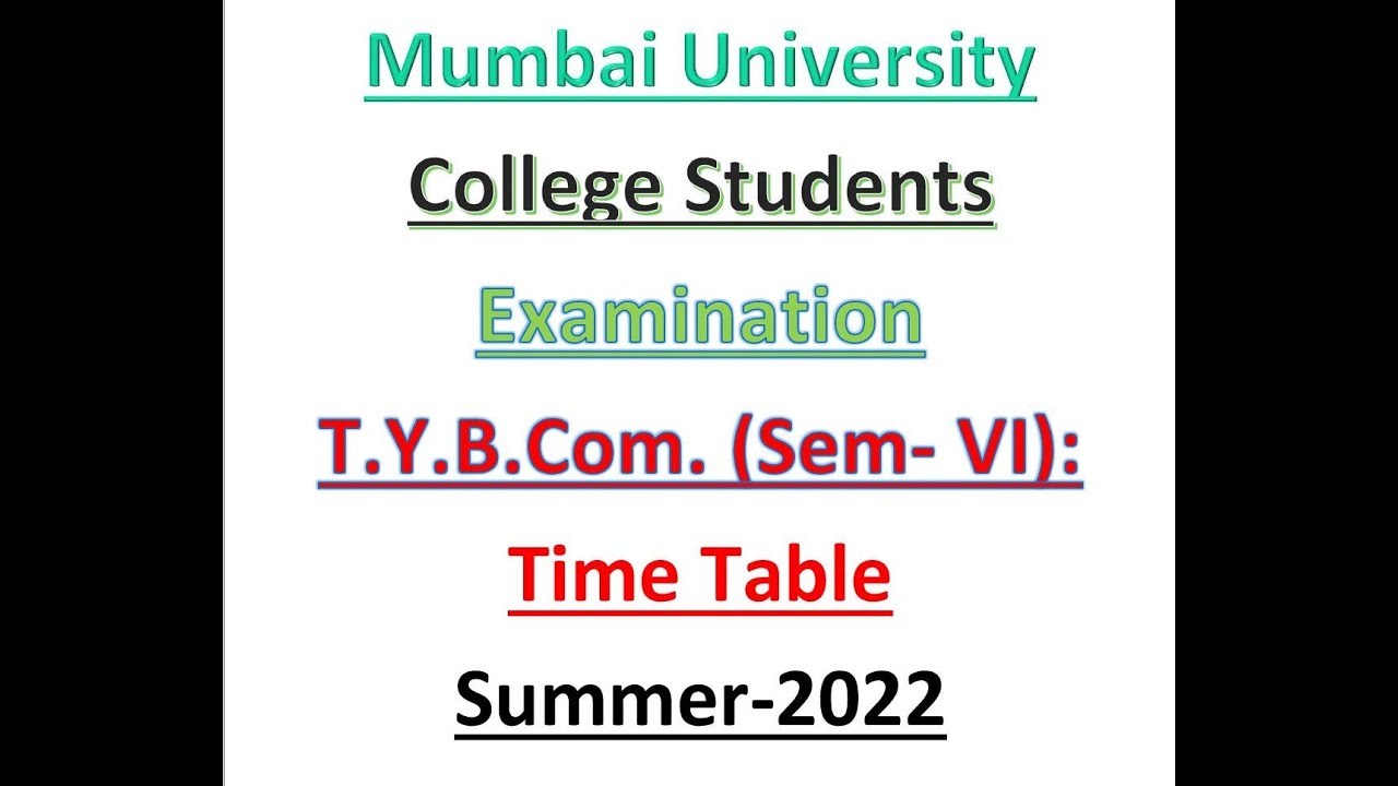 TYBCOM | Examination Time Table | Mumbai University |  Online Exam | College Students | April 2022
