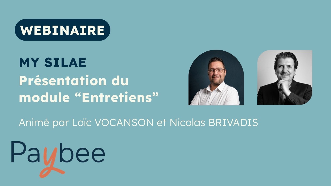 Présentation et démonstration du module Entretiens de My Silae : Replay