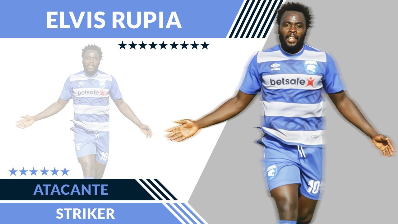 ELVIS RUPIA - STRIKER - 2021