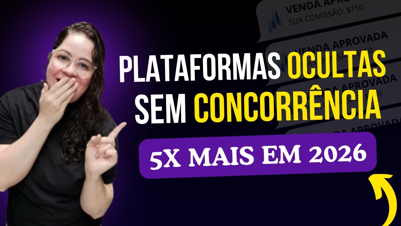 2 Plataformas OCULTAS para FATURAR 5X MAIS em 2026 (Sem Concorrência)