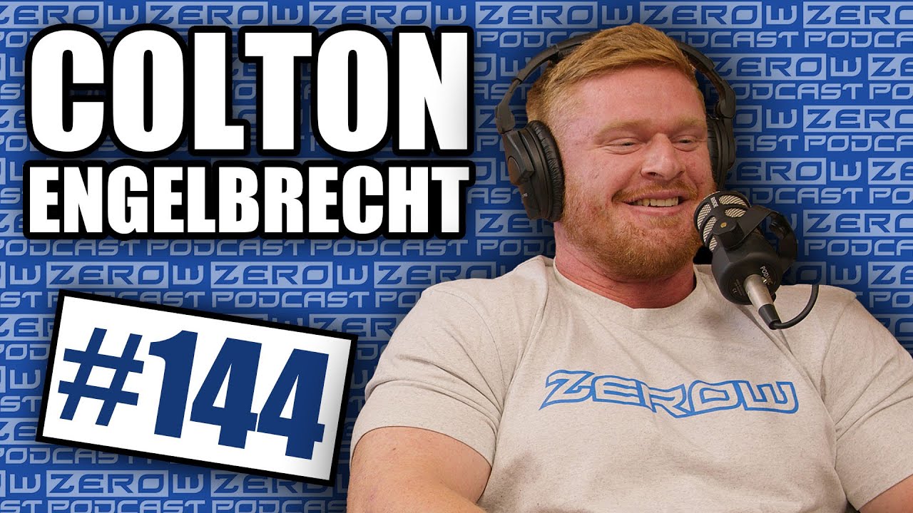 Colton Engelbrecht - The ZeroW PODCAST | Episode 144