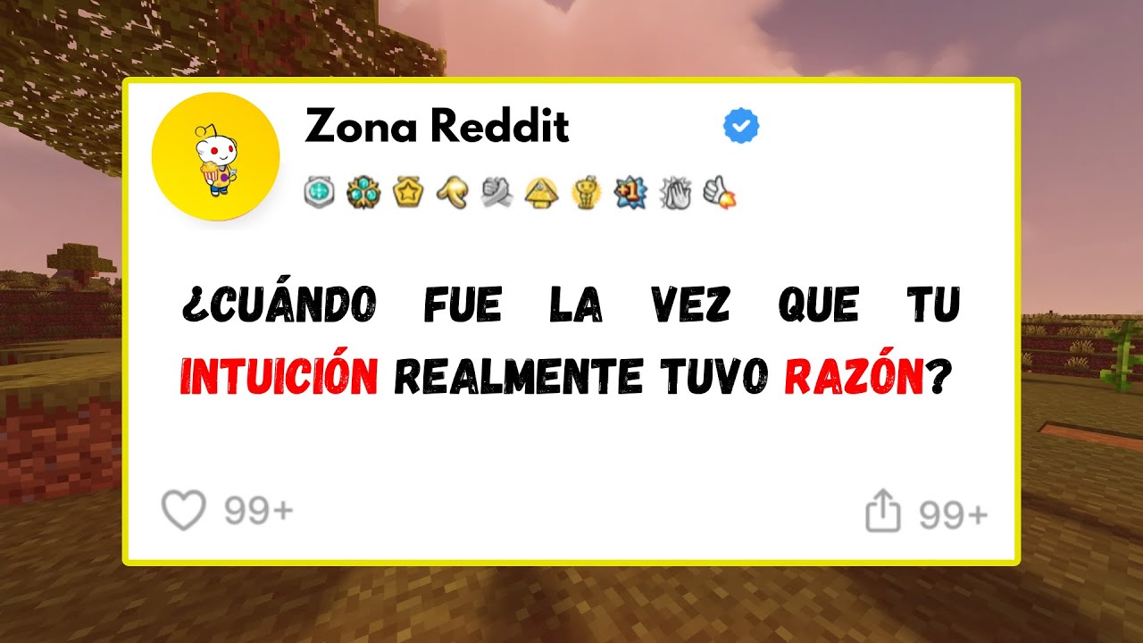 ¿Cuándo fue la vez que tu intuición realmente tuvo razón?