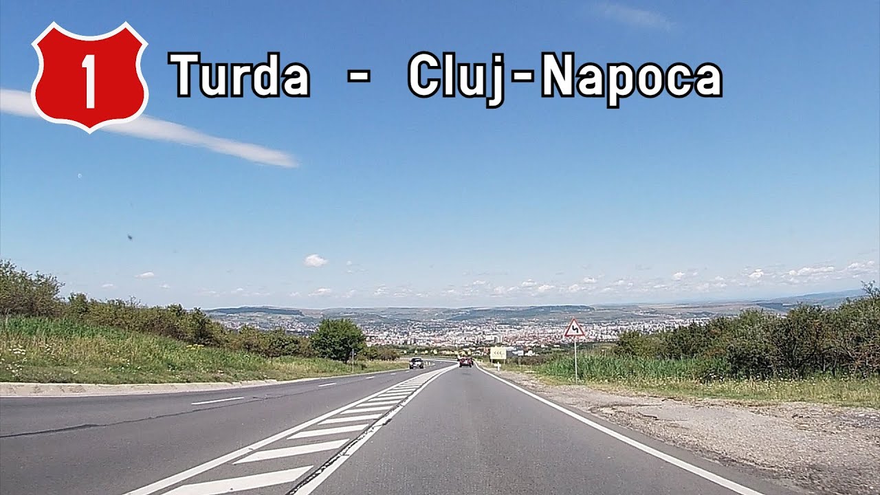 Romania: DN1 Turda - Cluj-Napoca
