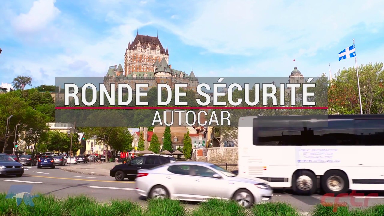 Ronde de sécurité pour autocar - CFTC / CFTR