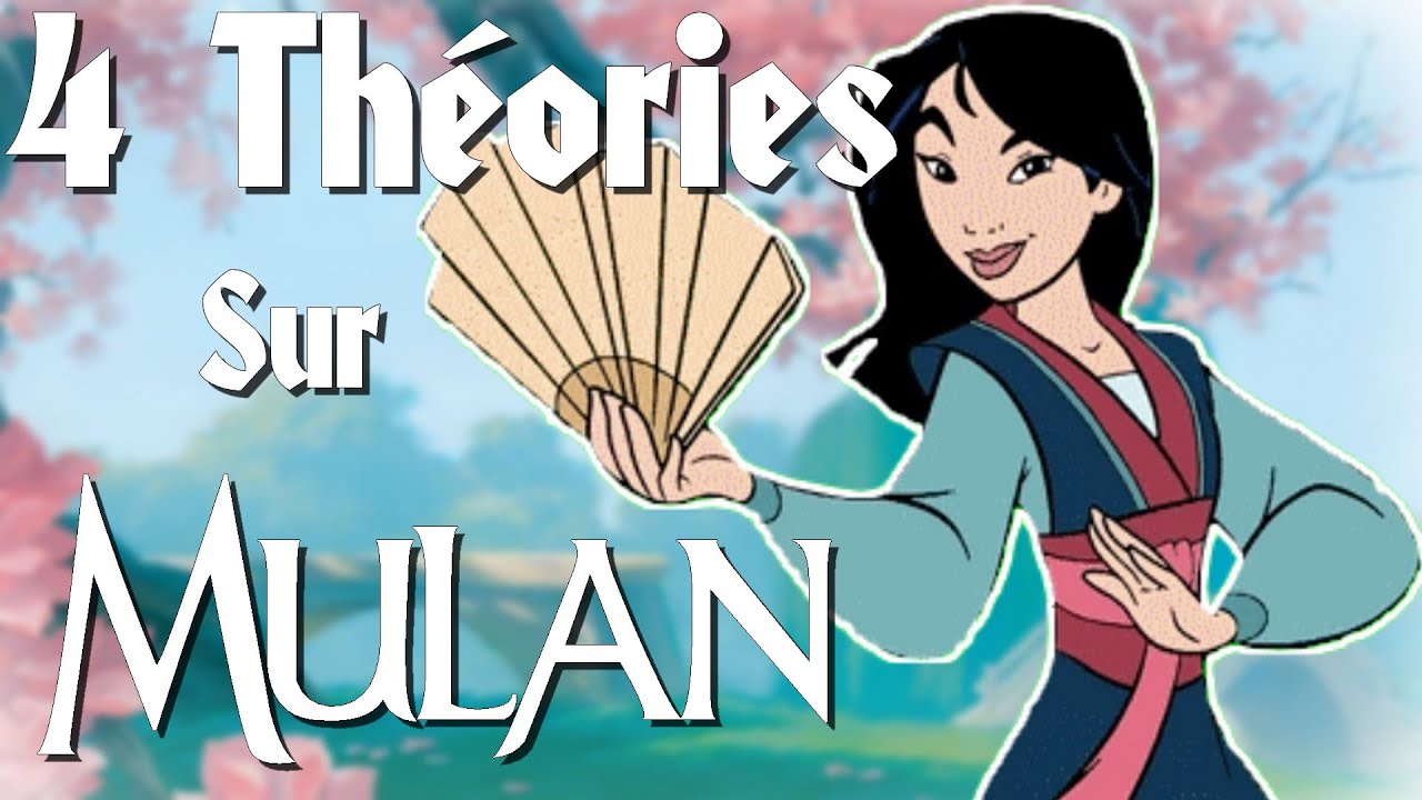MULAN - 4 Théories Qui Changent Tout !