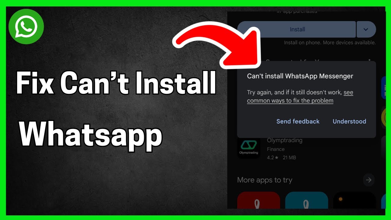 Исправлена ​​ошибка установки WhatsApp Messenger на Android.