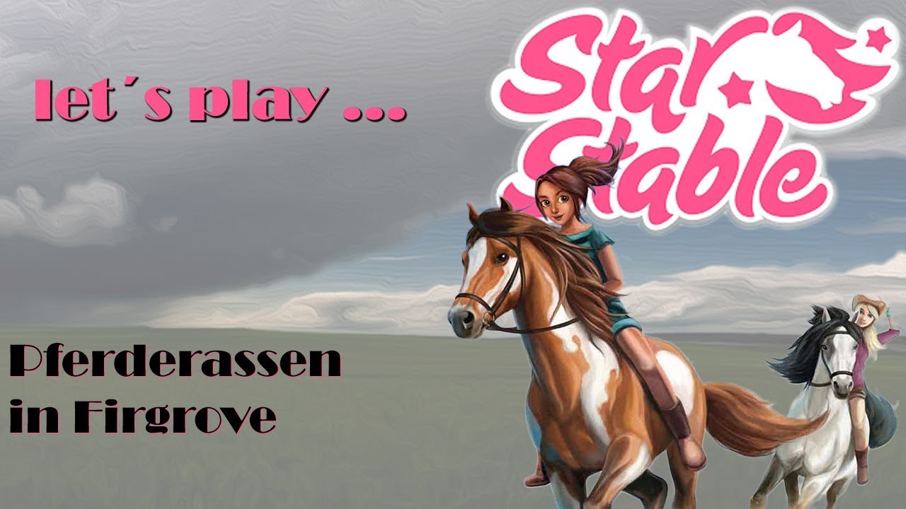 Star Stable [SSO] Pferderassen in Firgrove
