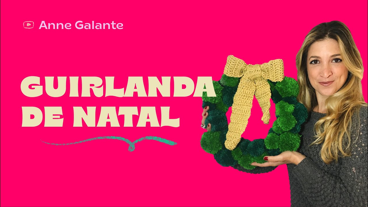 Guirlanda de Natal FÁCIL | Anne Galante