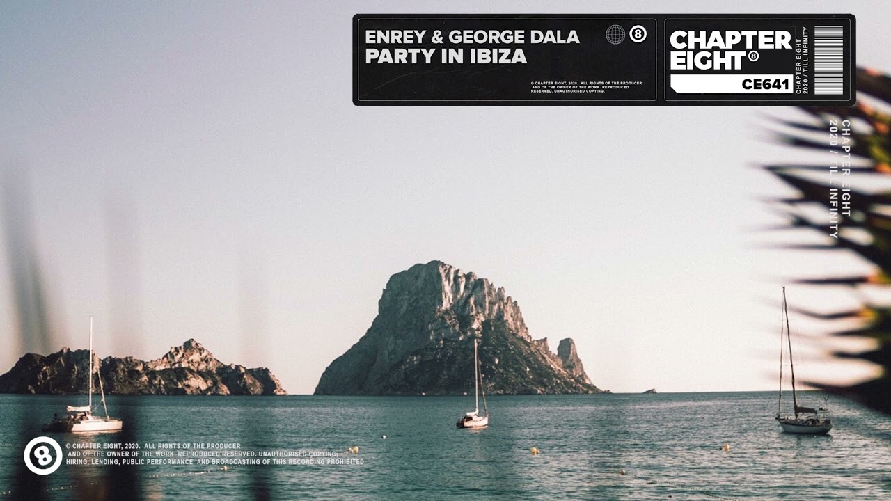 Enrey & George Dala - Party In Ibiza