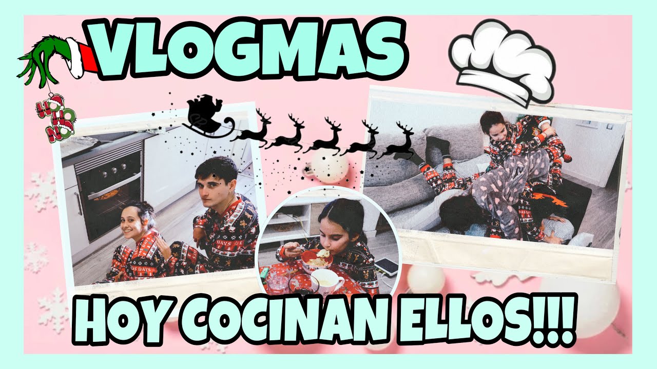 🎄VLOGMAS 🎄RUTINA FAMILIAR!! HOY COCINAN ELLOS 🥘