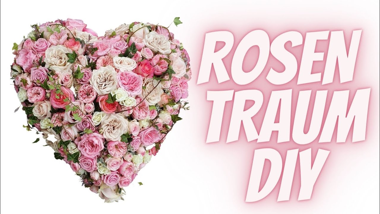Rosenherz selber stecken - Floristik Anleitung für ein grosses Rosenherz mit verschiedenen Rosen