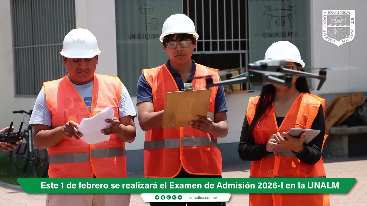 El primer paso a tu futuro comienza este 1 de febrero - Examen de Admisi&oacute;n UNALM 2026-I
