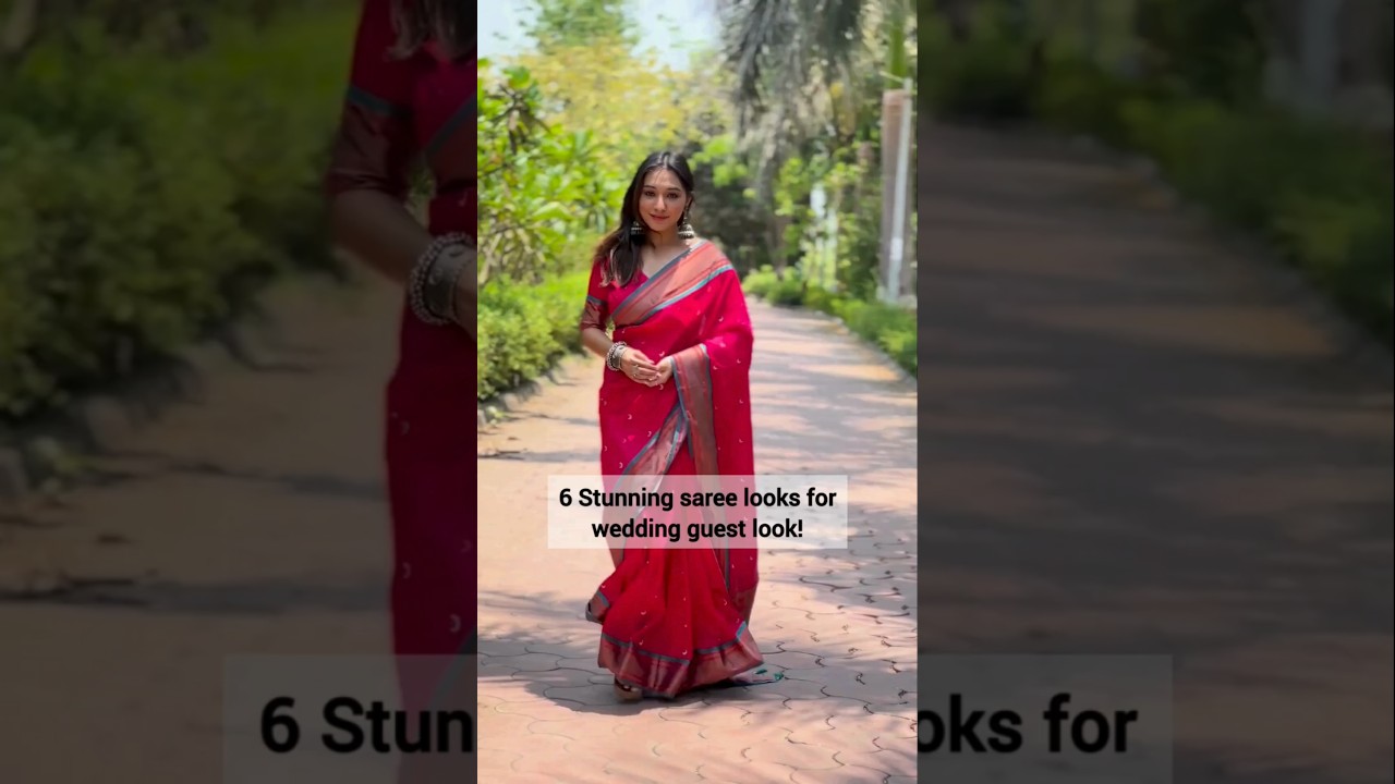6 Stunning Saree Looks For Wedding Guest Look! #shorts #wedding