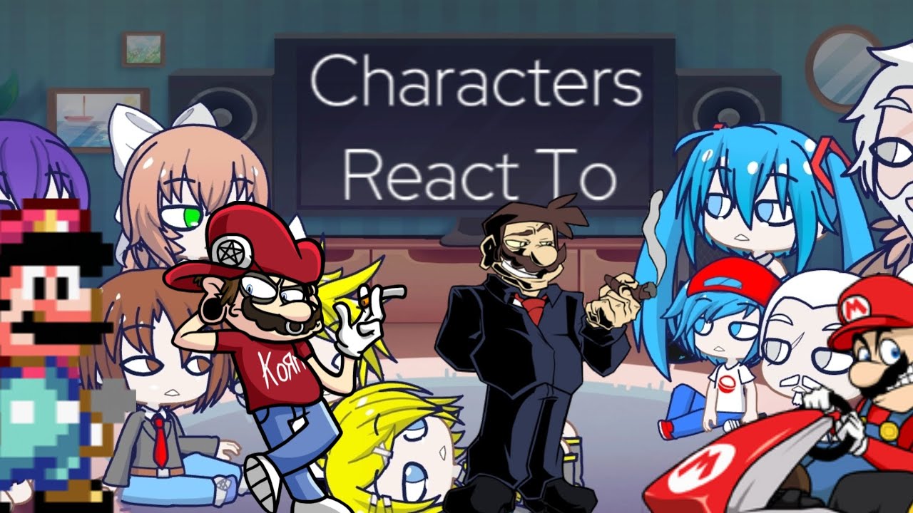 Characters React To Mario's Madness V2|5/??|gl2