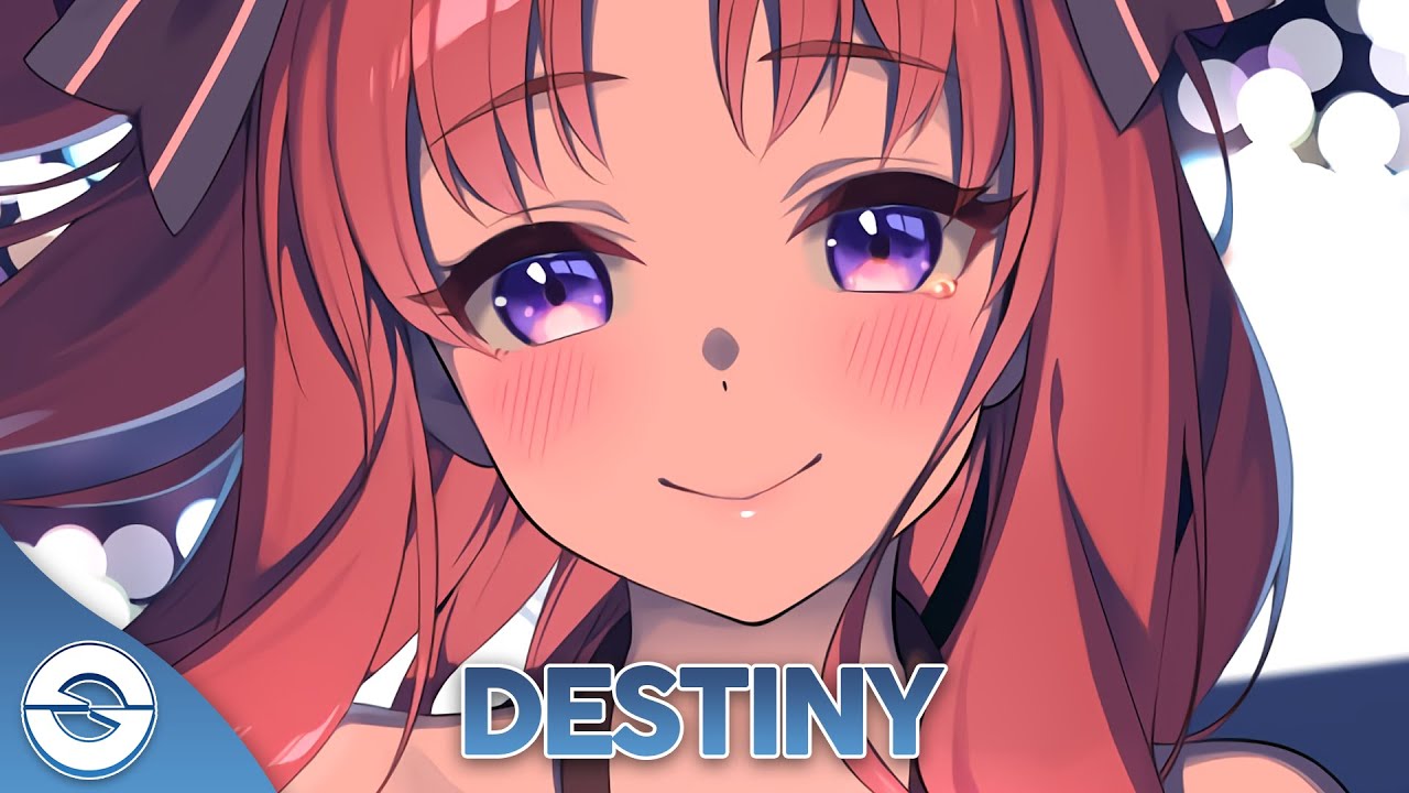 Nightcore - Destiny - (Lyrics)