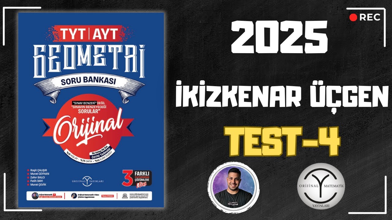 İkizkenar Üçgen | Test-4 | TYT-AYT Orijinal Geometri Soru Bankası 2025 ‪@bugraunses ‬