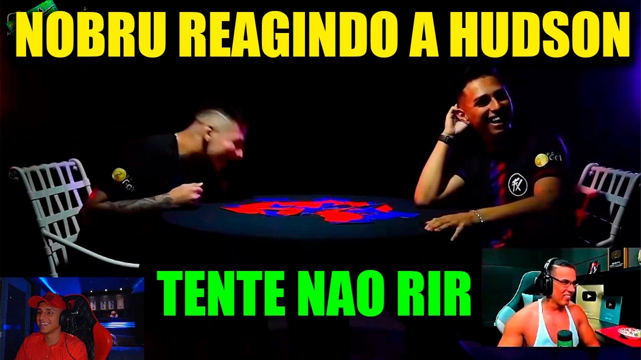 NOBRU REAGINDO AO REACT DO HUDSON AMORIM E REVELA SEU PODER NA TWITCH!!
