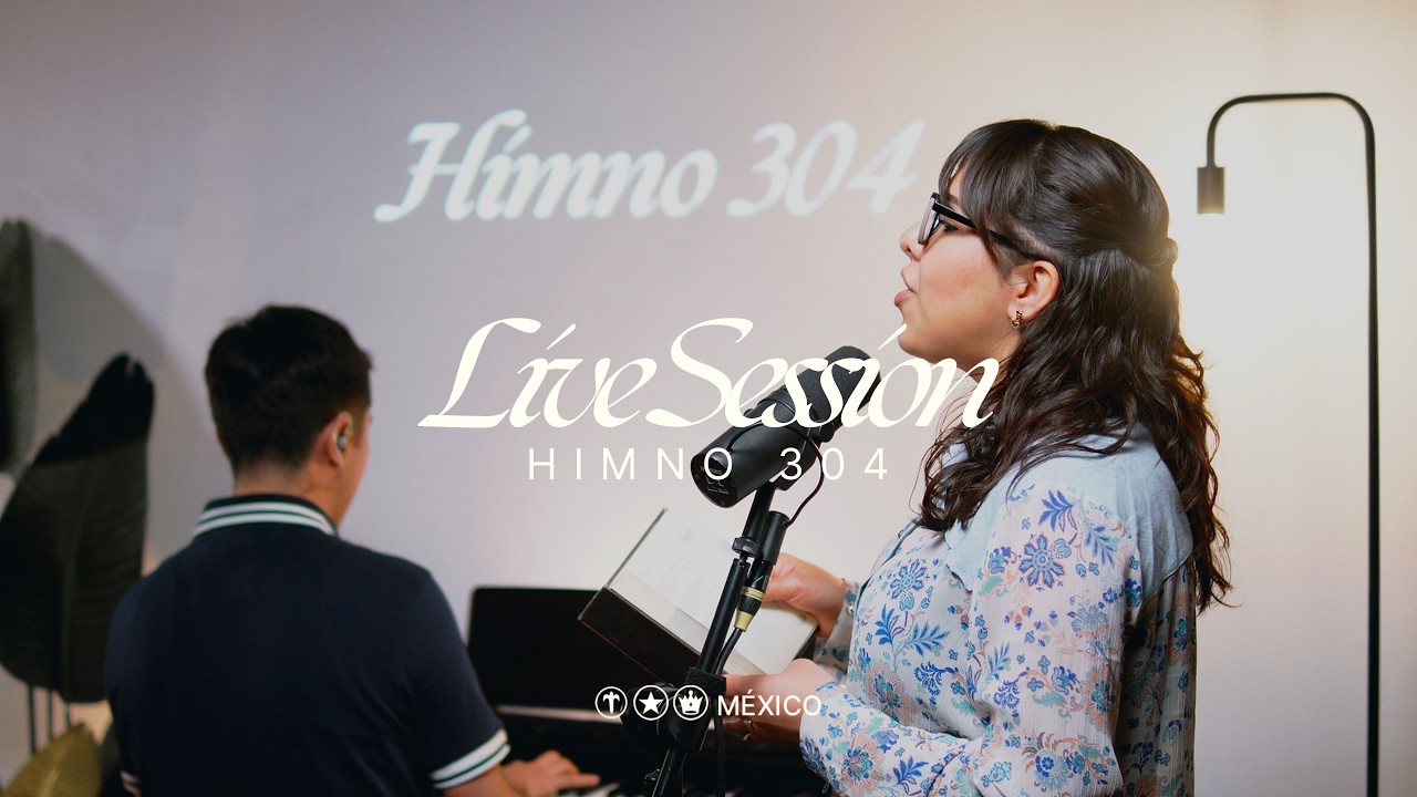 Live Session | Himno 304 | ¡Gloria a ti Jesús Divino!