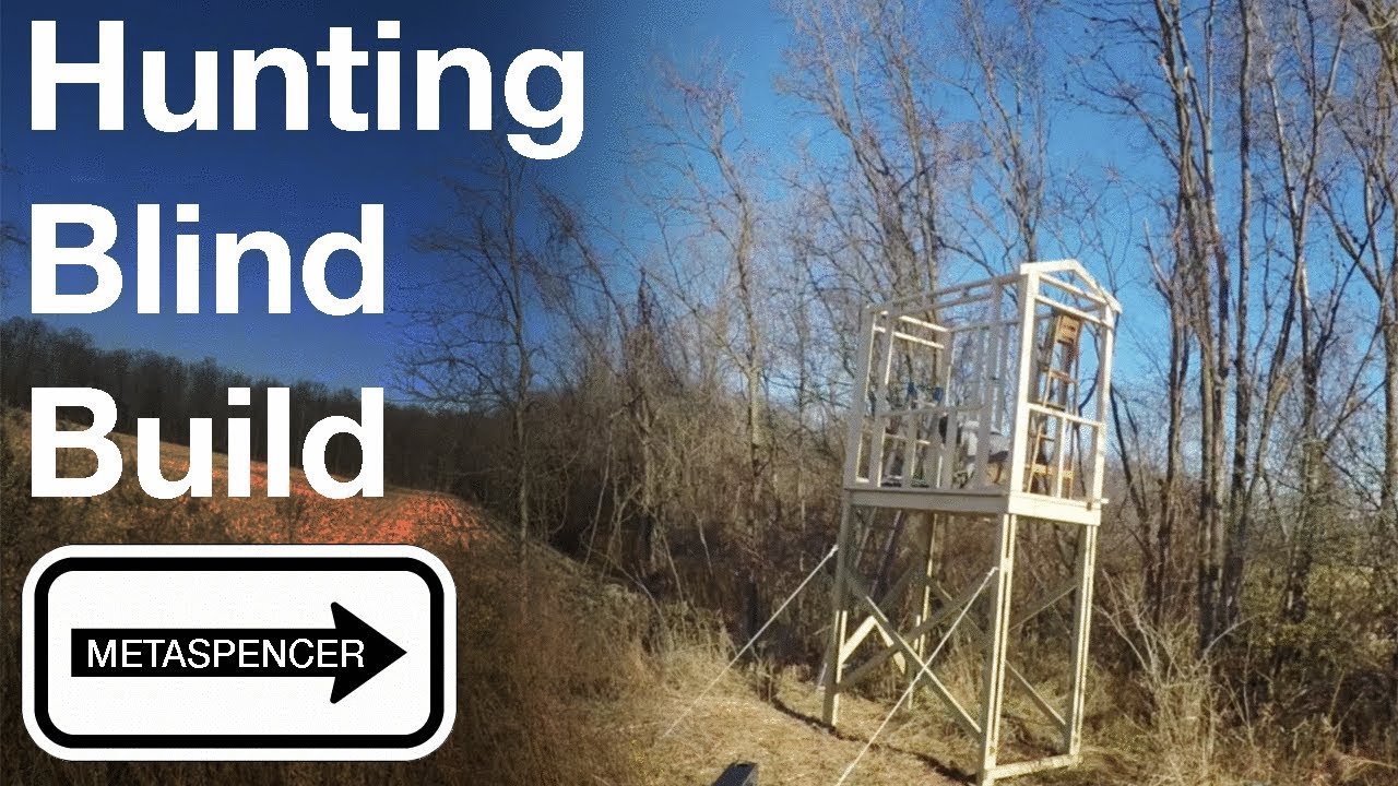 Building a Tower Hunting Blind, Part 1