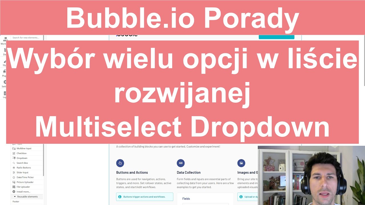 Bubble.io Porady: Wyb&oacute;r wielu opcji w liście rozwijanej - Multiselect Dropdown