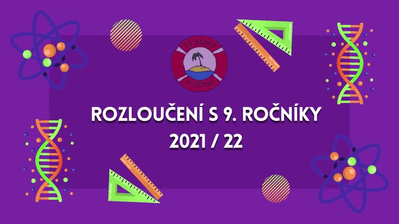 Slavnostní rozloučení s 9. ročníky 2021/2022