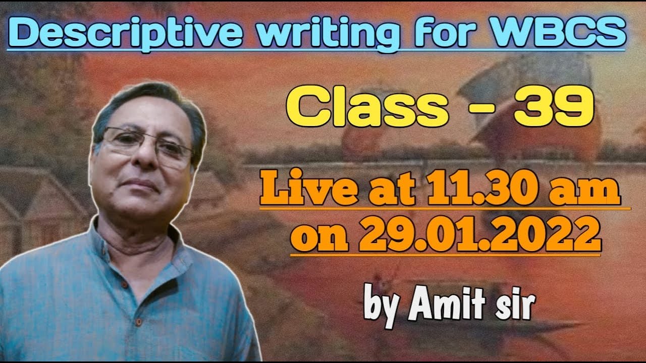 Class-39 | Descriptive Bengali & English | Note Book | Amit sir