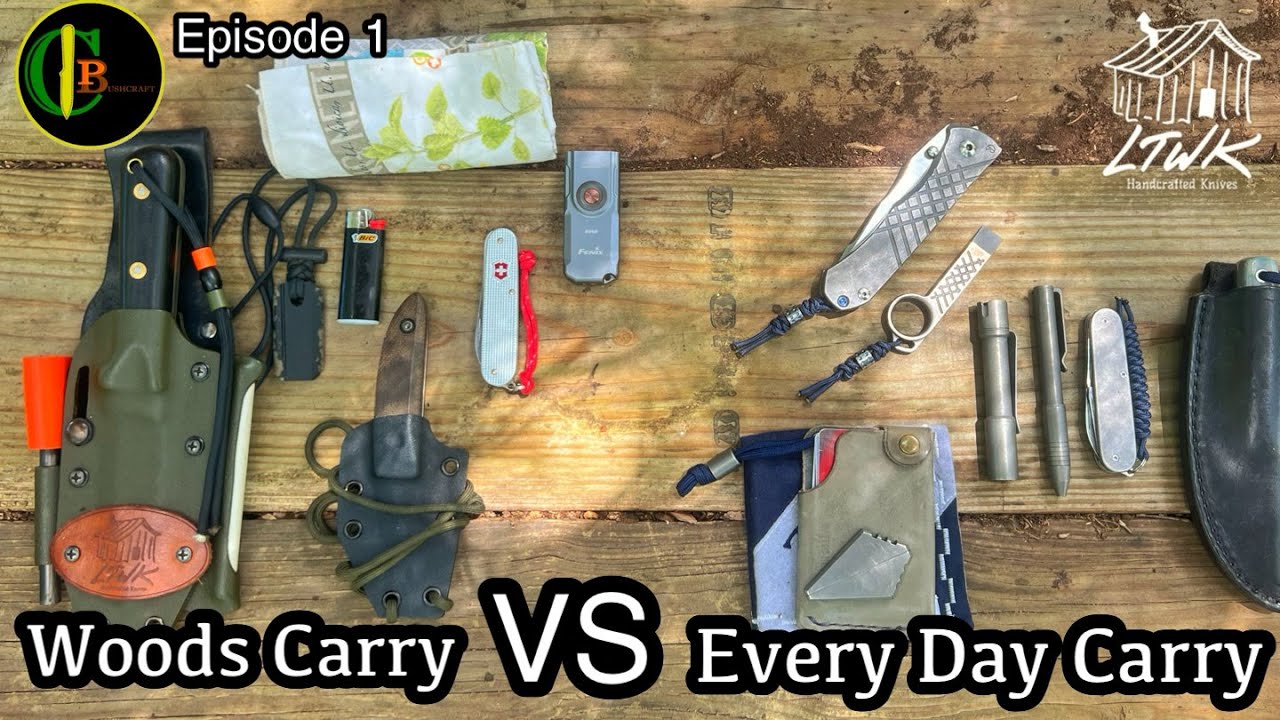 What I Carry in the Woods VS Everyday Carry!