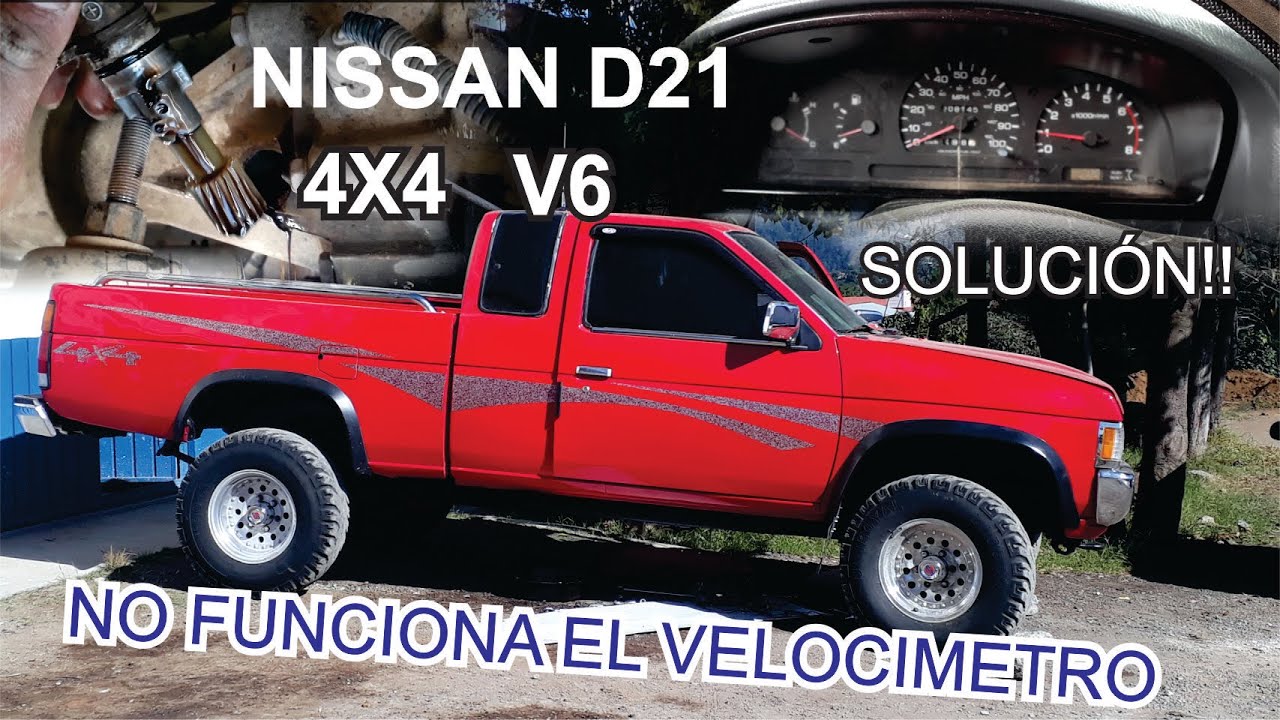 NISSAN D21 NO FUNCIONA EL VELOCIMETRO, SOLUCION, NISSAN HARDBODY 4X4 V6 3.0L AMERICANA