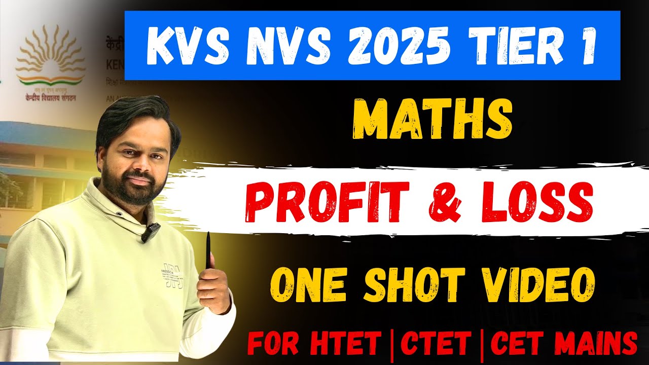 Complete Profit And Loss For KVS NVS Tier 1 | Profit & Loss One Shot for HTET/CTET/CET/DSSSB