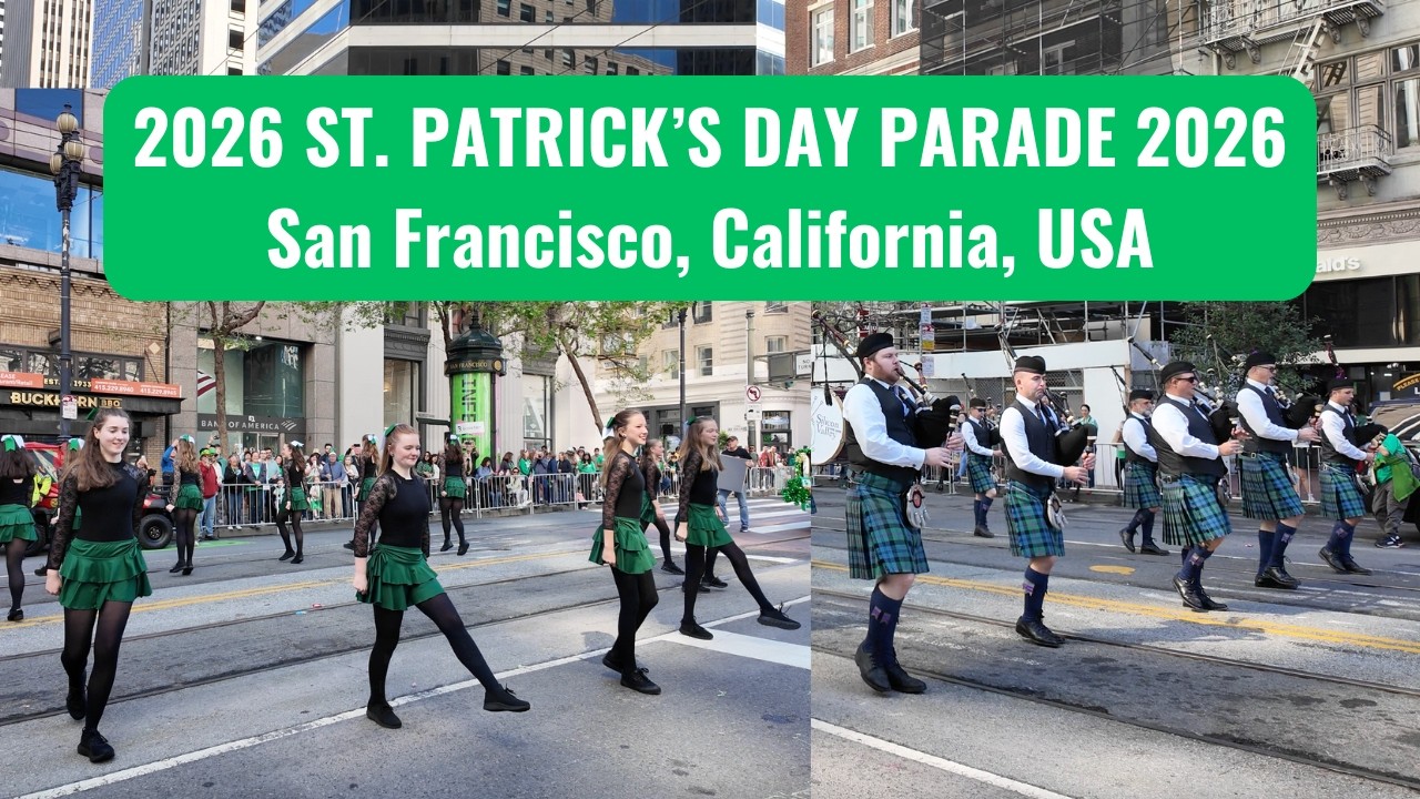 2026 ST. PATRICK'S DAY PARADE & FESTIVAL (San Francisco, California, USA)