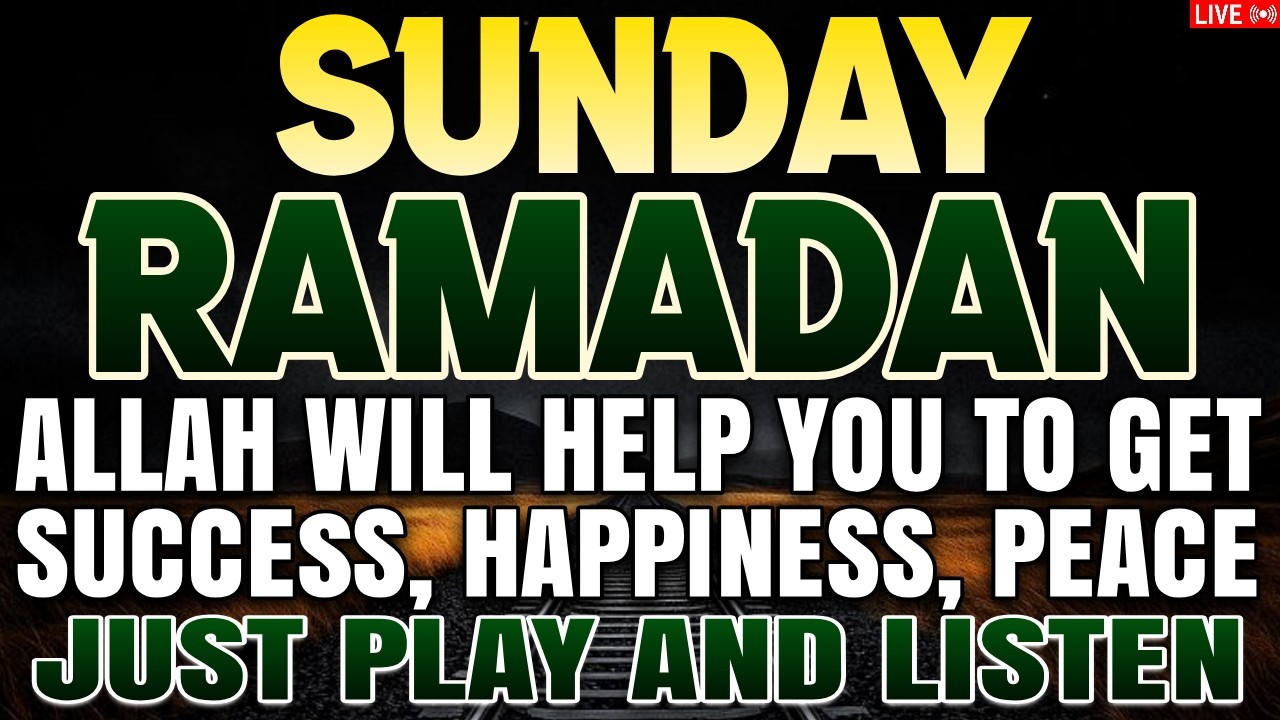 POWERFUL RAMADAN PRAYER – A Beautiful Dua That Opens the Door of Success