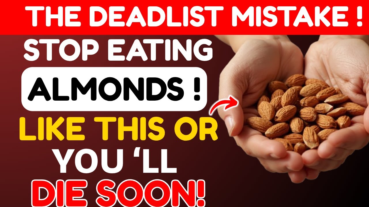 Eat Almonds? Avoid THESE 5 Dangerous MISTAKES | Almond Mistakes Senior MUST Know! | Senior Health