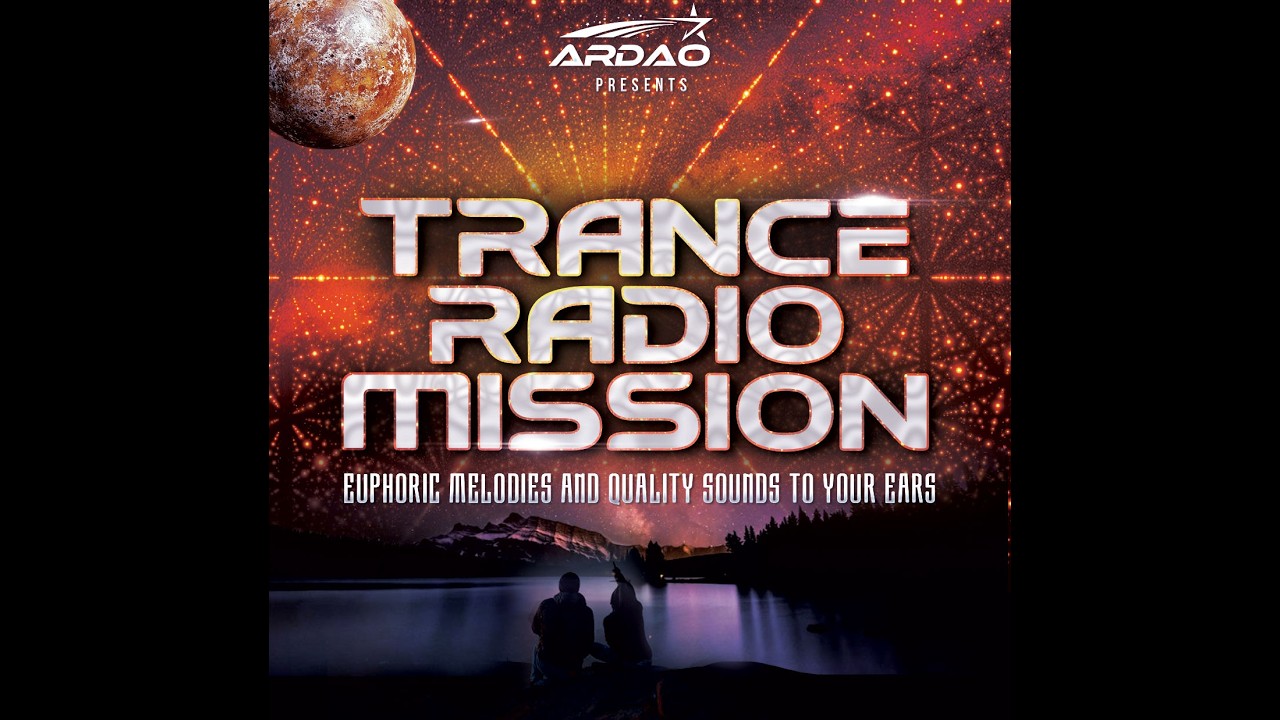 ArDao - Episode 556 Of Trance Radio Mission