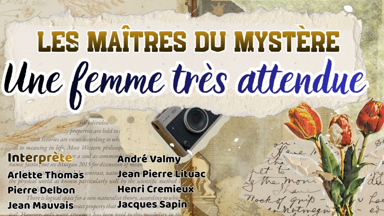 Les Maîtres du mystère - Une femme très attendue