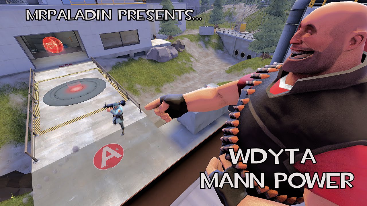 WDYTA Mann Power (MrPaladin)