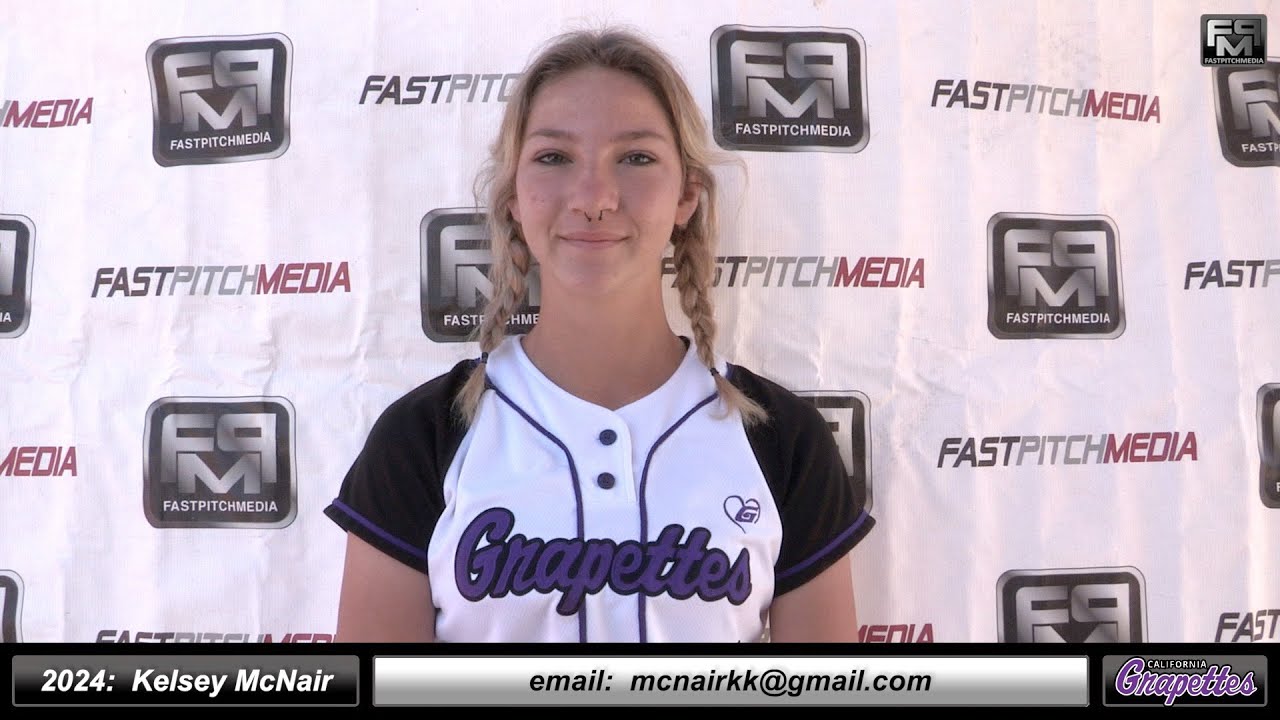 2024 Kelsey McNair  Athletic Pitcher, SS and Third Base Softball Skills Video - Ca Grapettes