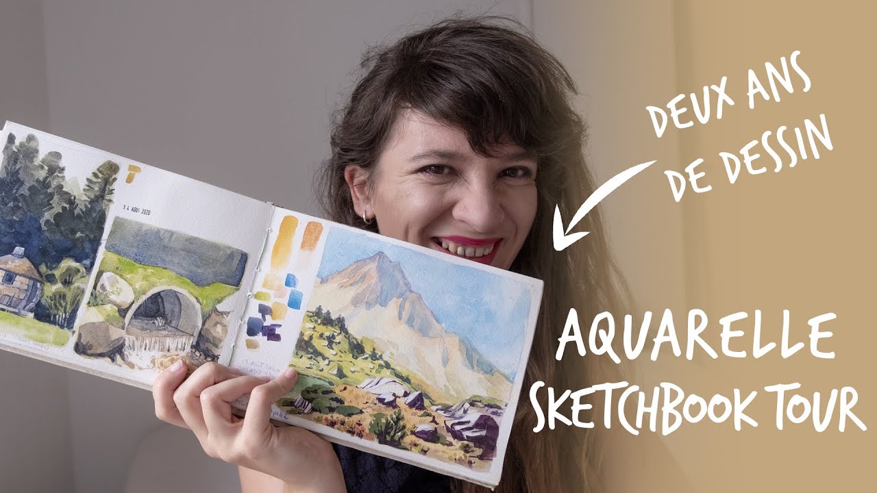 Sketchbook tour Aquarelle : 2019-2021