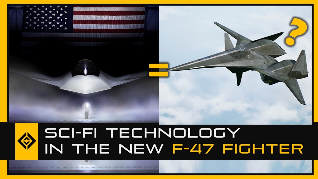 Sci-Fi Tech in the New F-47 Jet Fighter