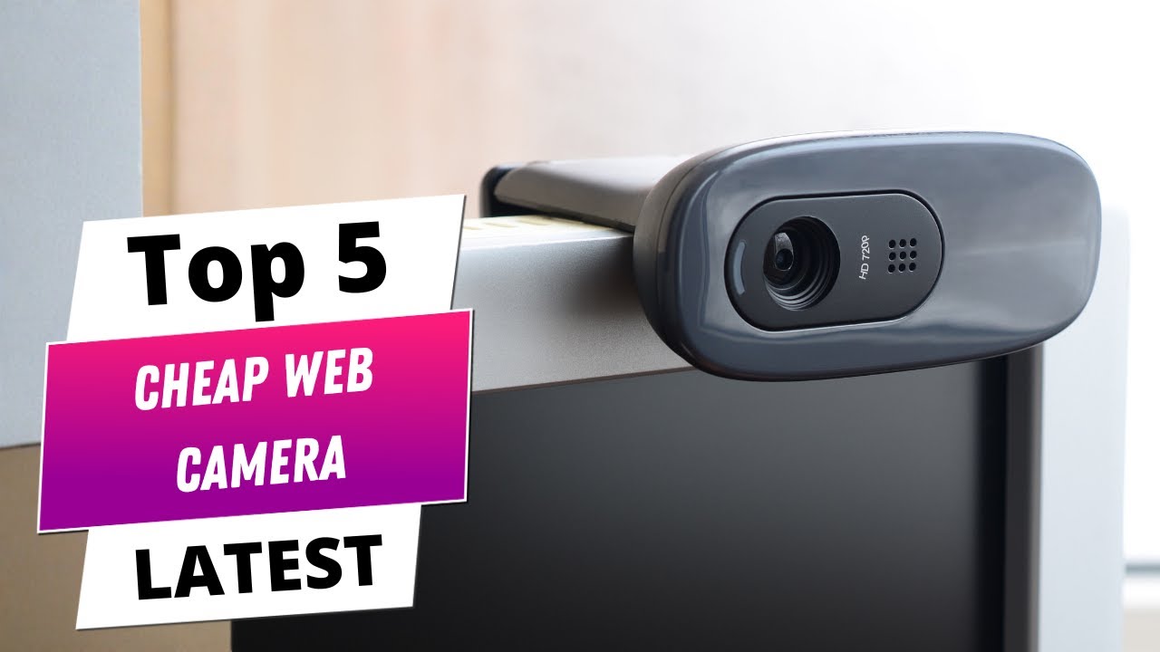 ✅ Best cheap web camera: Cheap web camera (Buying Guide)
