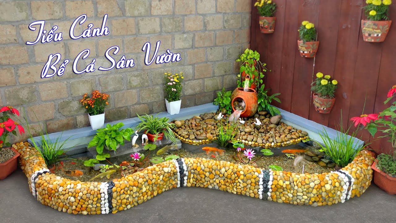 Hướng dẫn tự làm bể cá thác nước từ cuội cho góc vườn nhỏ