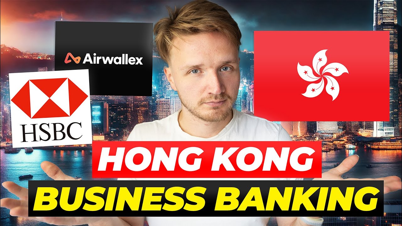 Hong Kong Company Banking - FULL GUIDE 🇭🇰