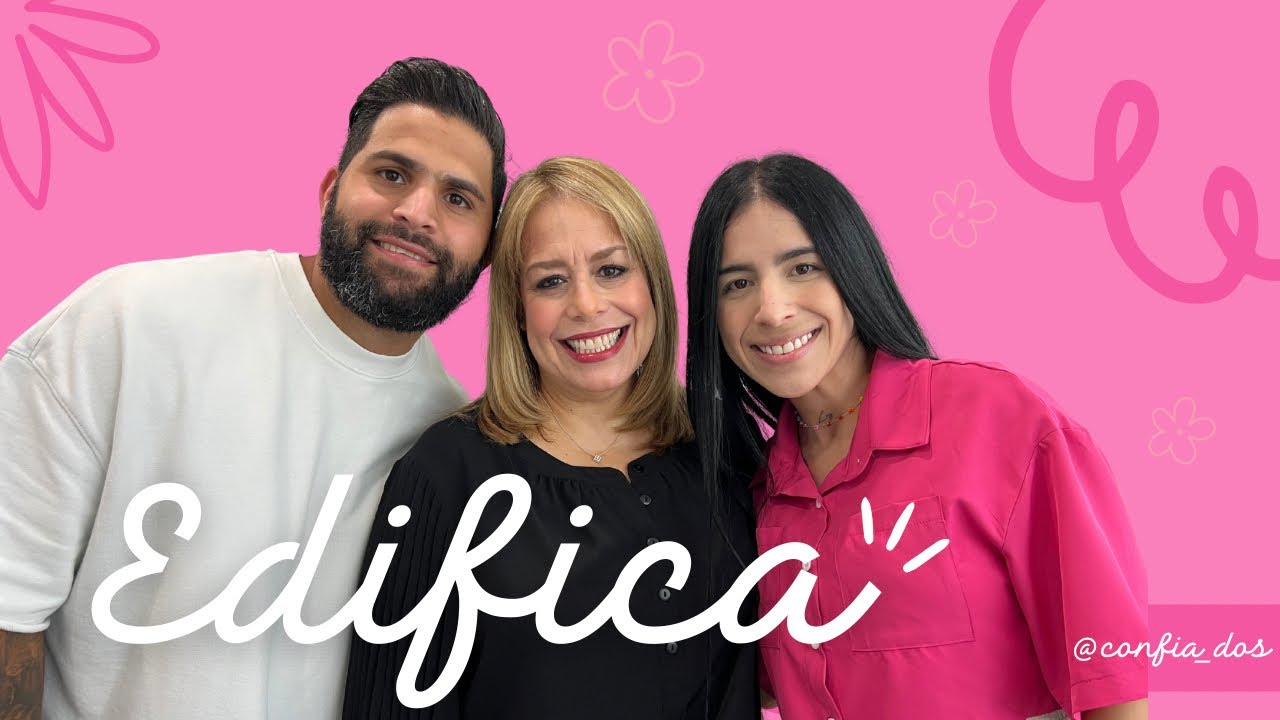 #Confiados La entrevista &ldquo;EDIFICA&rdquo; invitada Pastora Zayda L&oacute;pez @EdificaMujer