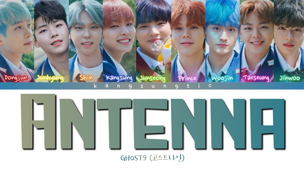 GHOST9 (고스트나인) - 'Antenna' Lyrics (color coded han/rom/eng/가사)